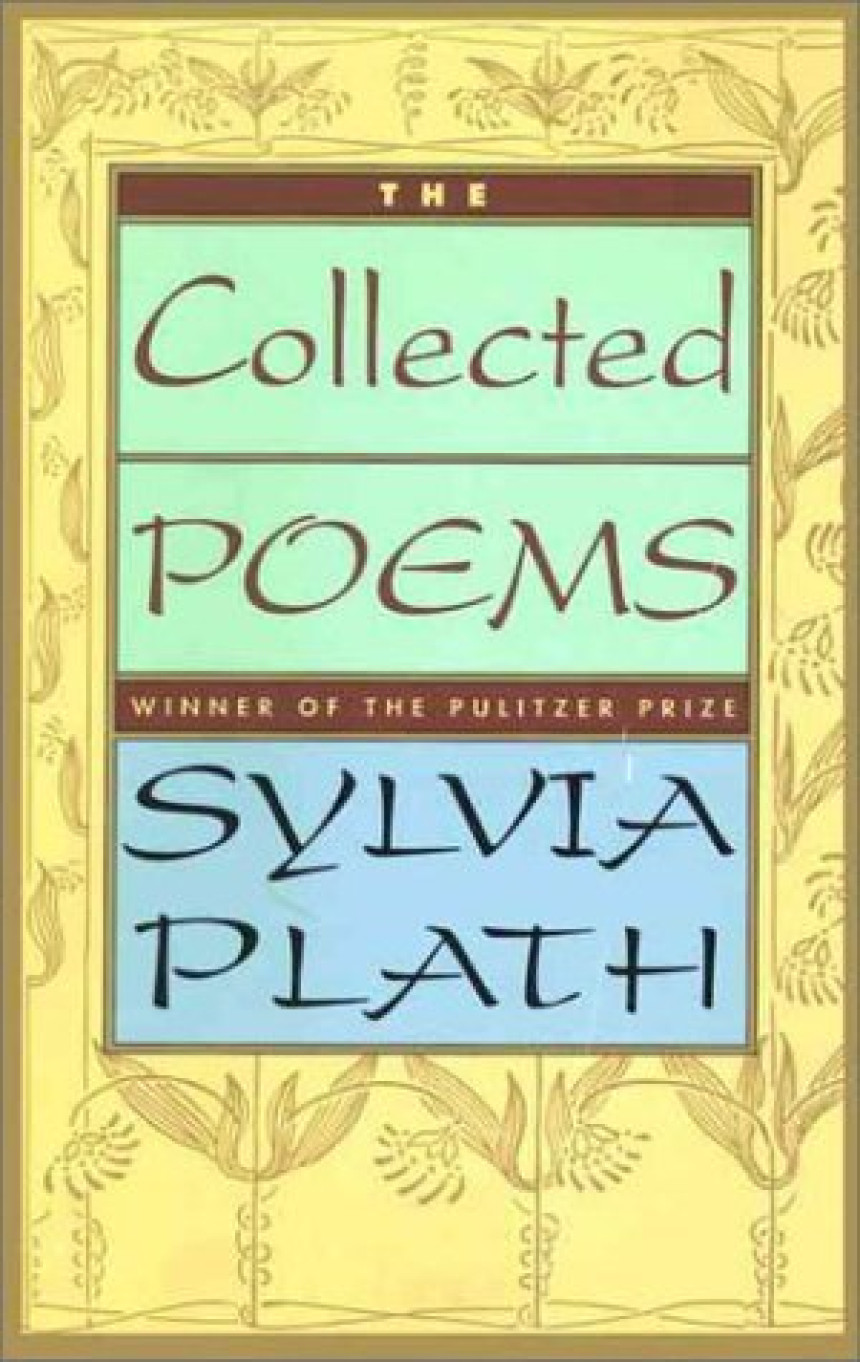 Free Download Collected Poems by Sylvia Plath ,  Ted Hughes  (Editor)