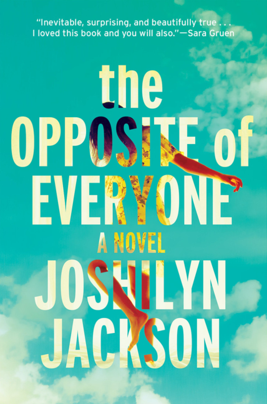 Free Download The Opposite of Everyone by Joshilyn Jackson