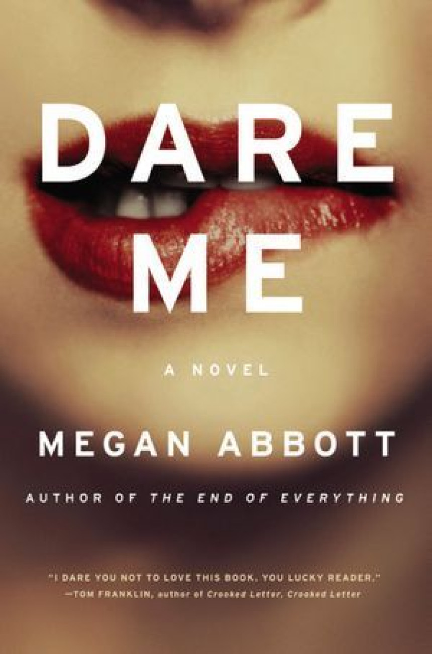 Free Download Dare Me by Megan Abbott