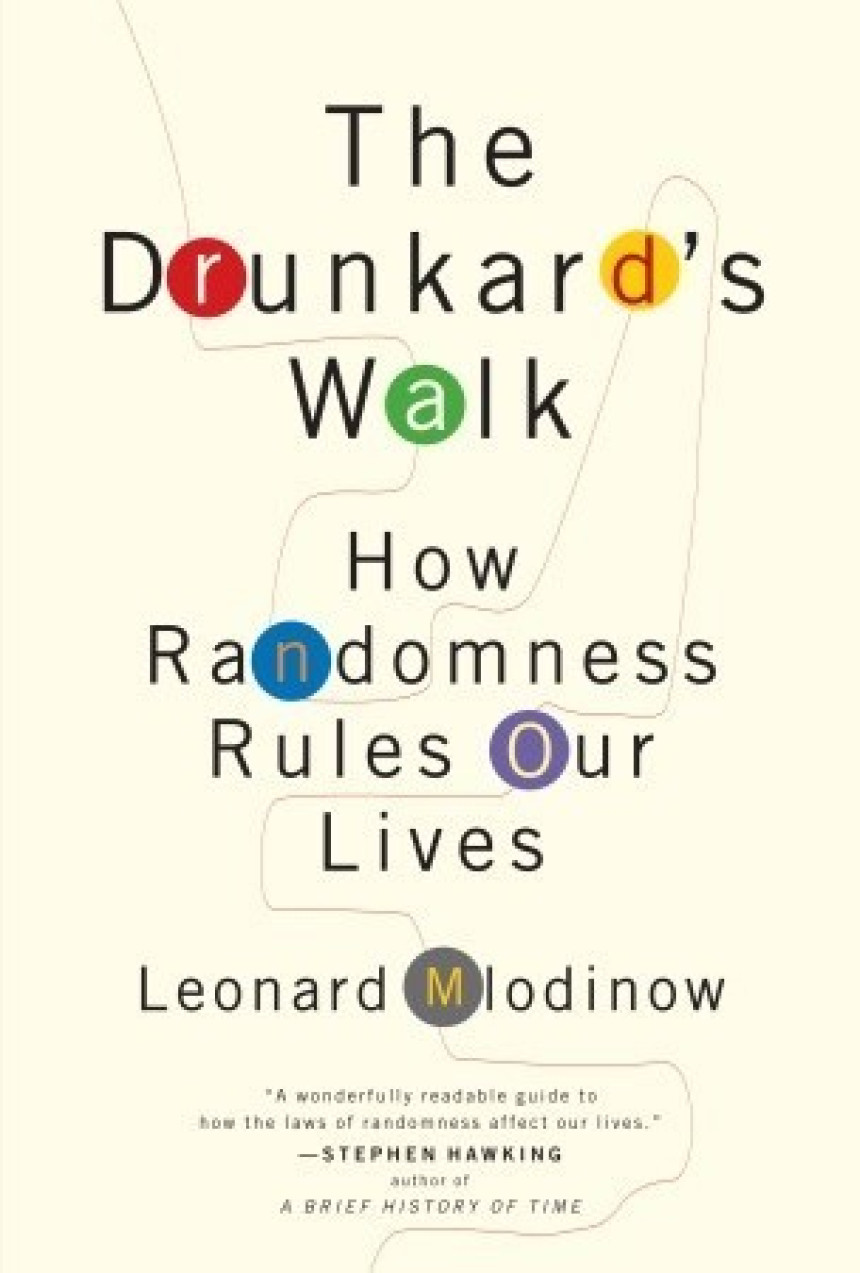 Free Download The Drunkard's Walk: How Randomness Rules Our Lives by Leonard Mlodinow