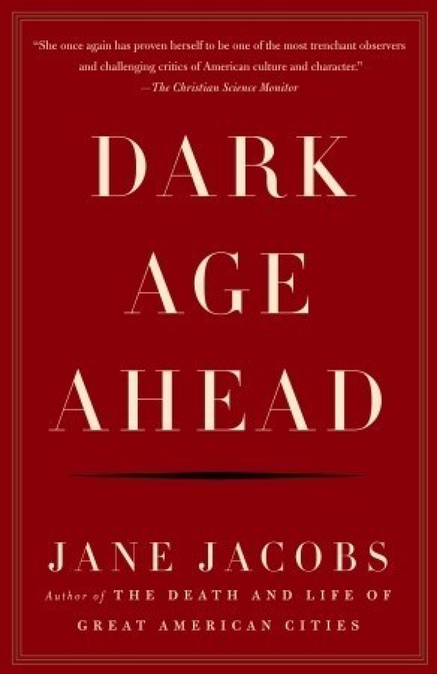Free Download Dark Age Ahead by Jane Jacobs