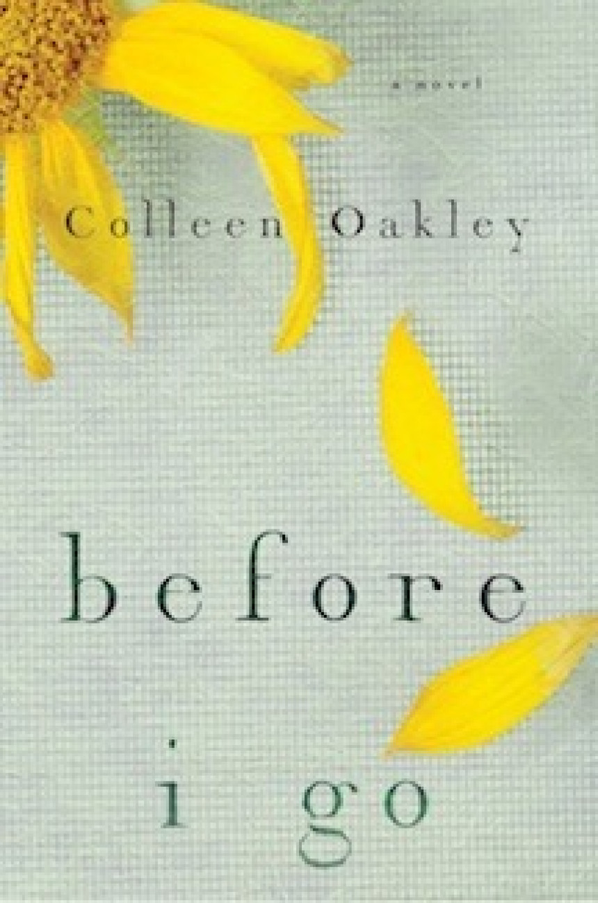 Free Download Before I Go by Colleen Oakley