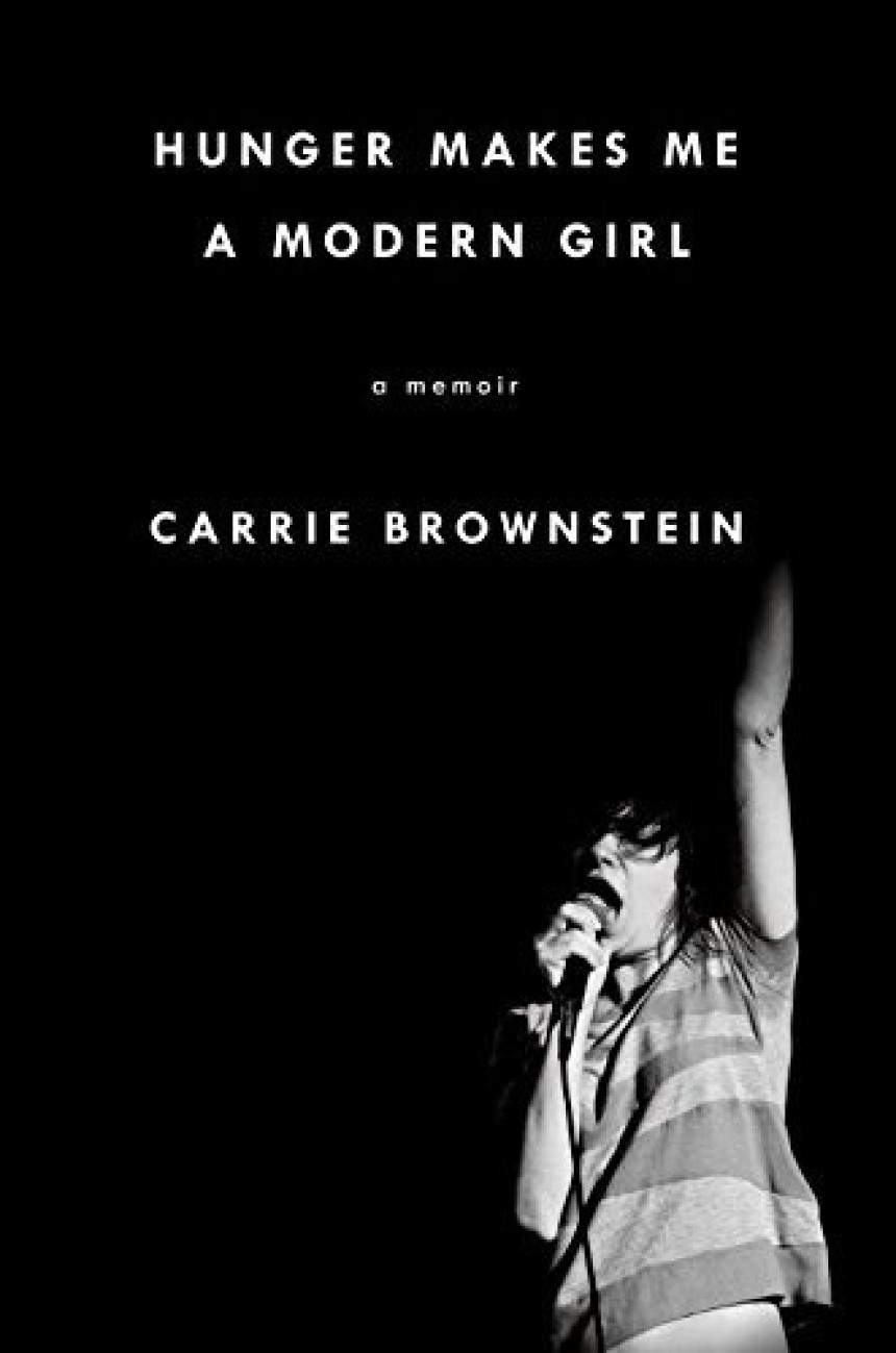 Free Download Hunger Makes Me a Modern Girl by Carrie Brownstein