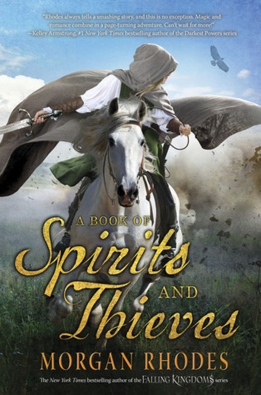 Free Download Spirits and Thieves #1 A Book of Spirits and Thieves by Morgan Rhodes