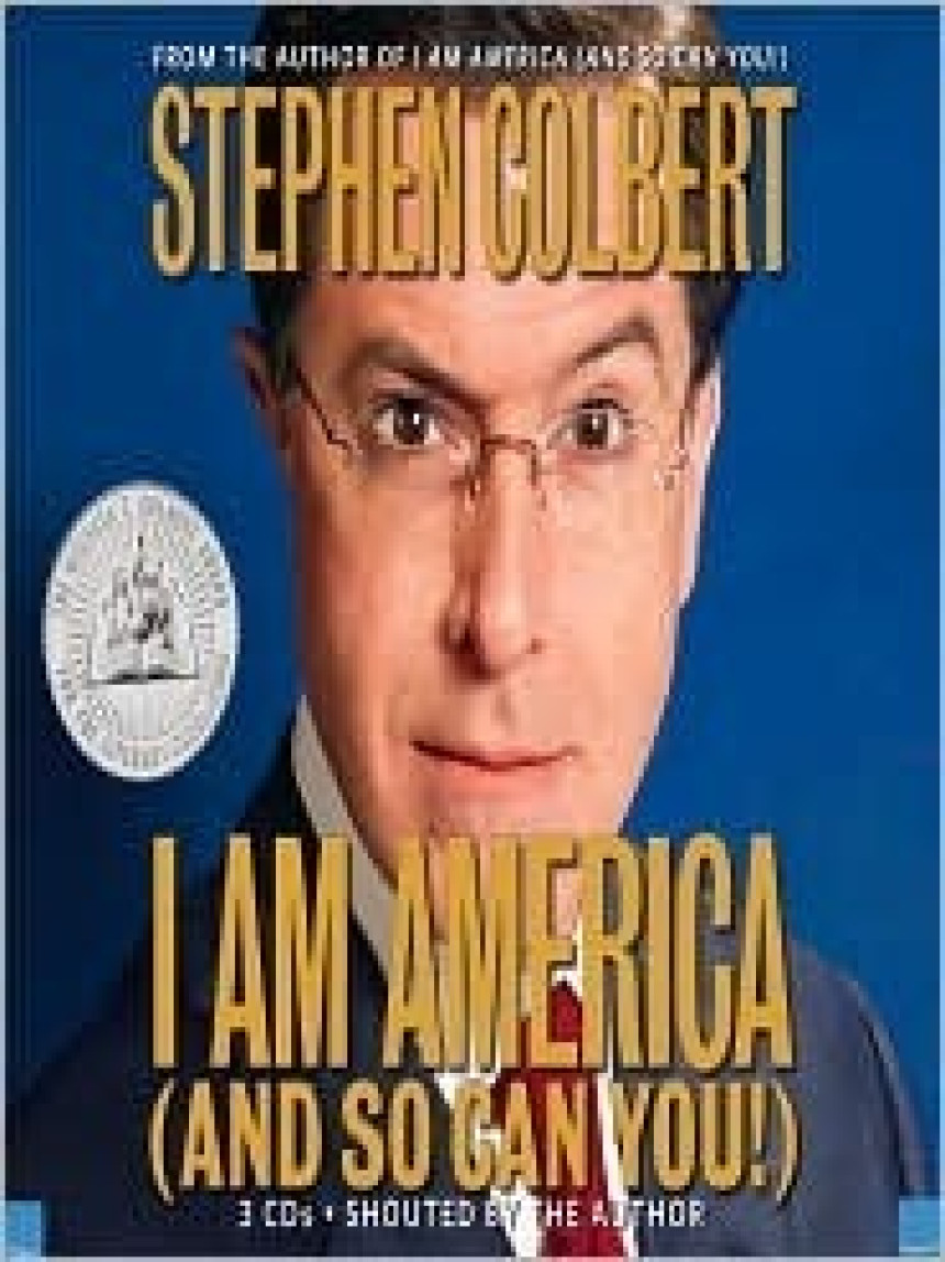 Free Download I Am America by Stephen Colbert ,  Jon Stewart  (Narrated by) ,  Paul Dinello  (Narrated by) ,  Allison Silverman  (Narrated by) ,  David Pasquesi  (Narrated by)