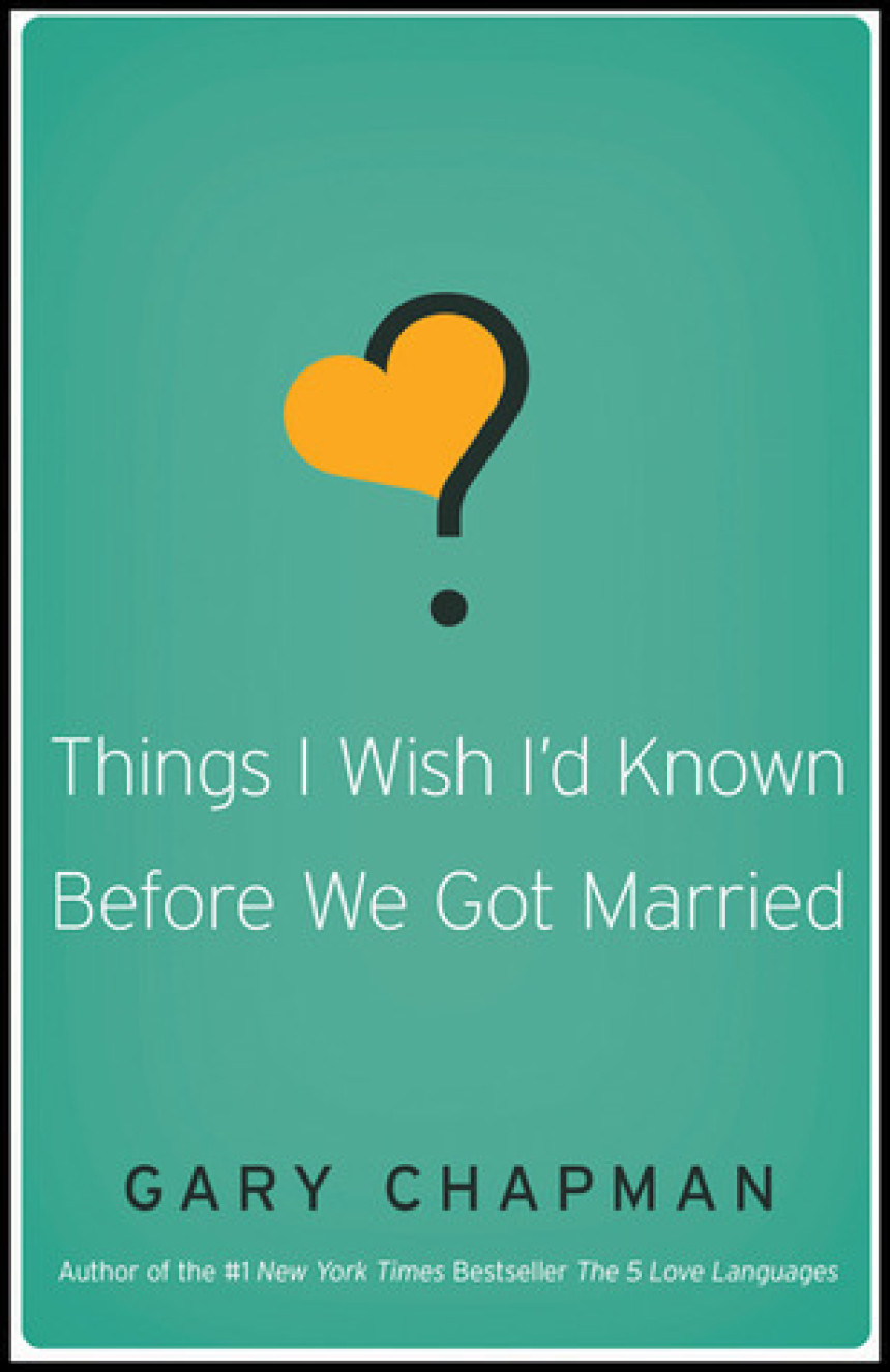 Free Download Things I Wish I'd Known Before We Got Married by Gary Chapman