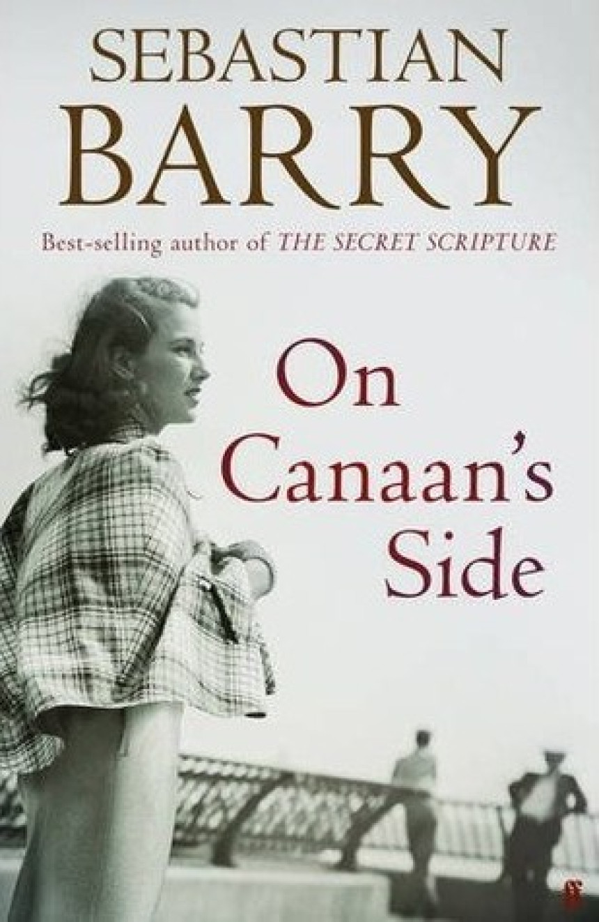 Free Download Dunne Family #4 On Canaan's Side by Sebastian Barry