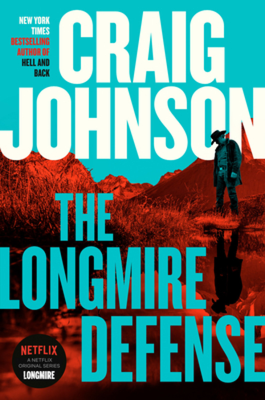 Free Download Walt Longmire #19 The Longmire Defense by Craig Johnson