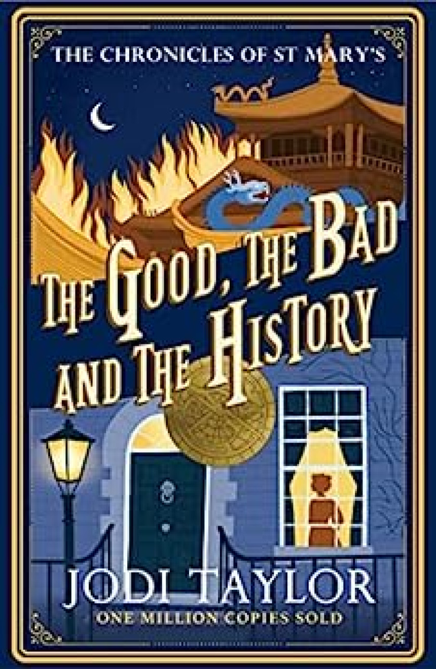 Free Download The Chronicles of St Mary's #14 The Good, The Bad and The History by Jodi Taylor