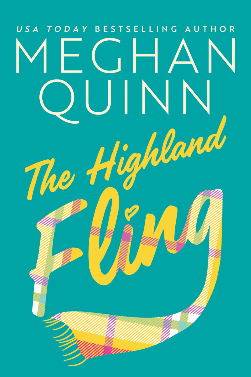 Free Download The Highland Fling by Meghan Quinn