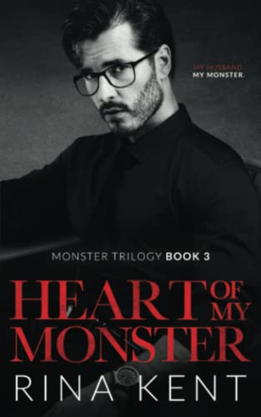 Free Download Monster Trilogy #3 Heart of My Monster by Rina Kent