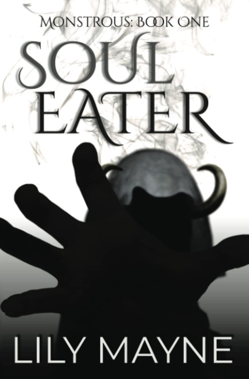 Free Download Monstrous #1 Soul Eater by Lily Mayne