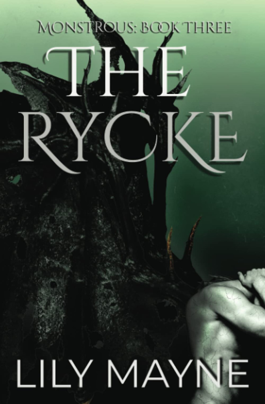 Free Download Monstrous #3 The Rycke by Lily Mayne
