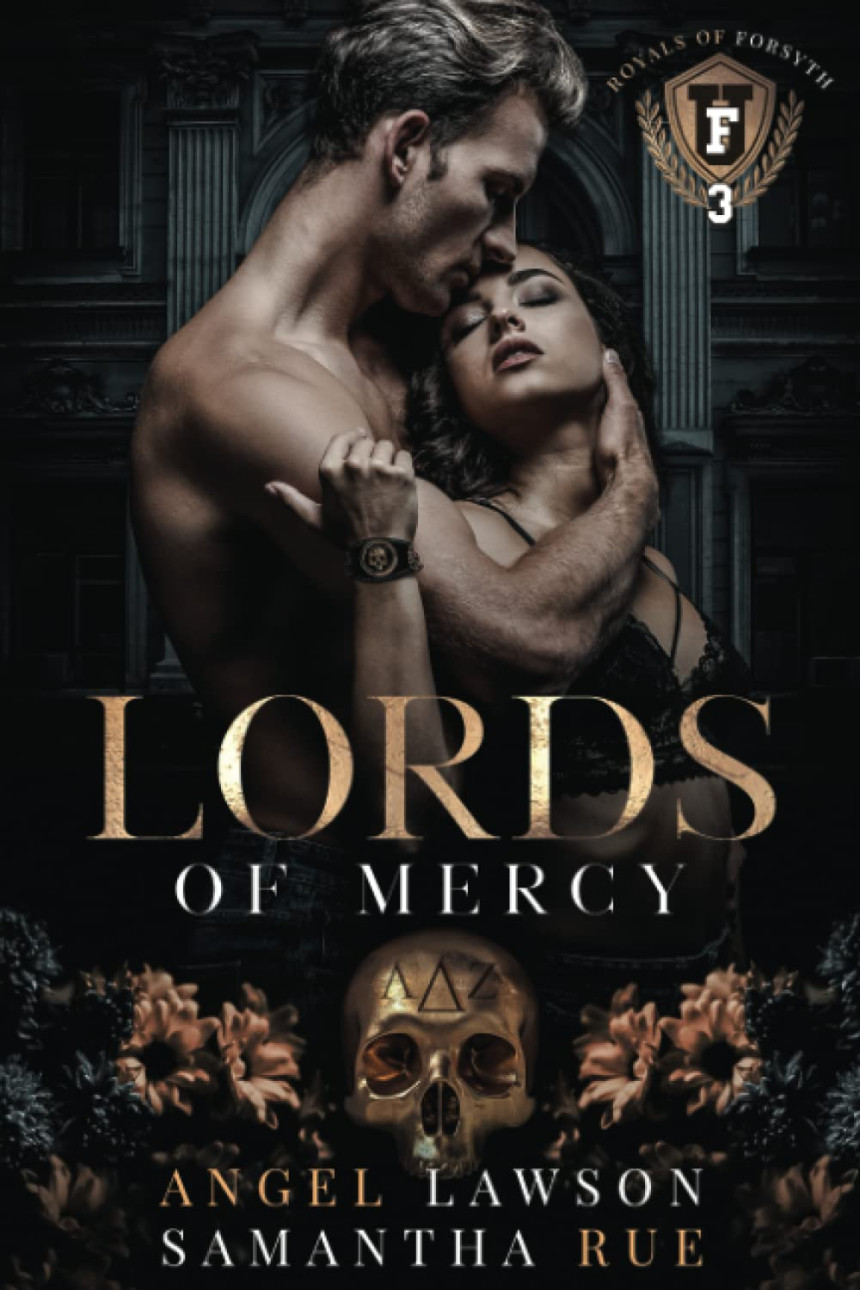 Free Download The Royals of Forsyth University #3 Lords of Mercy by Angel Lawson ,  Samantha Rue