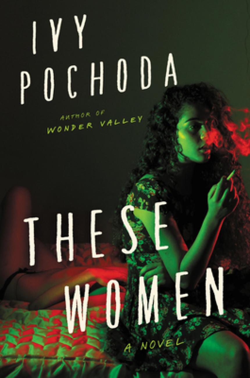 Free Download These Women by Ivy Pochoda