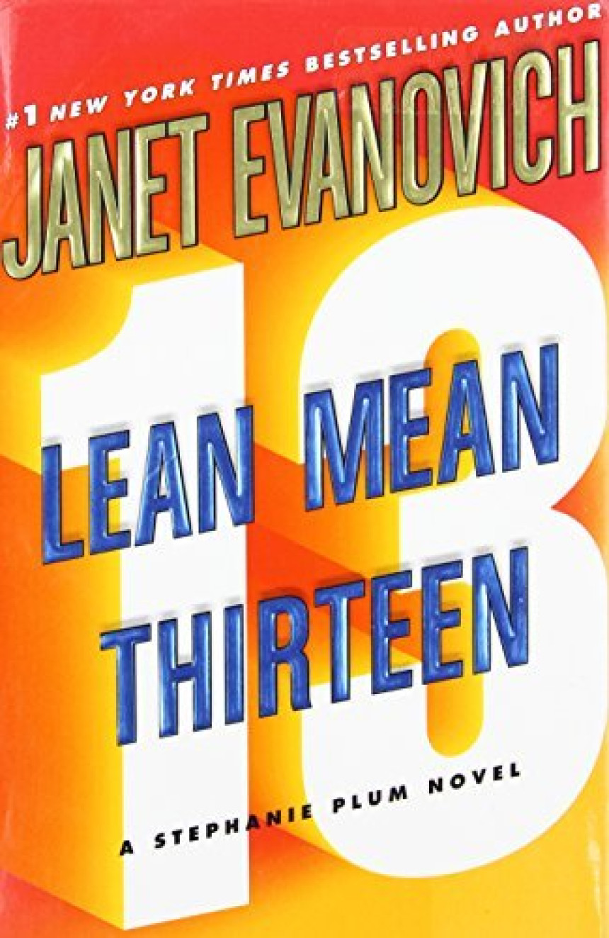 Free Download Stephanie Plum #13 Lean Mean Thirteen by Janet Evanovich