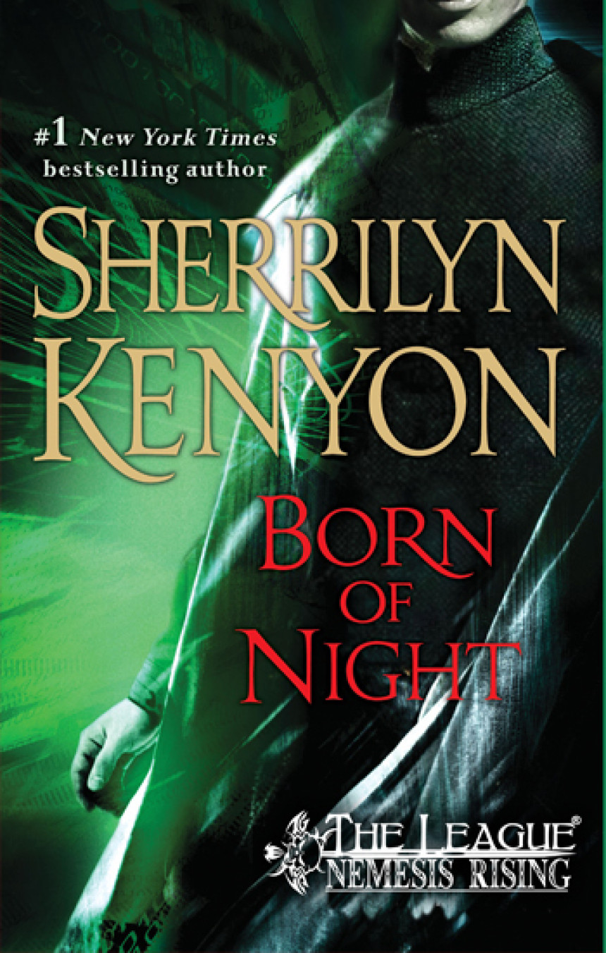 Free Download The League: Nemesis Rising #1 Born of Night by Sherrilyn Kenyon