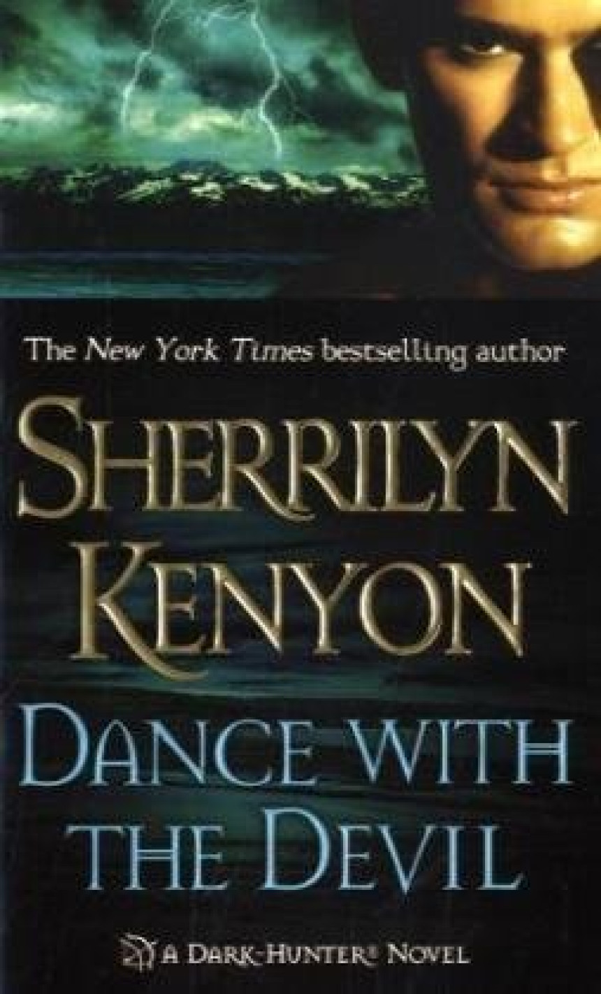 Free Download Dark-Hunter #3 Dance with the Devil by Sherrilyn Kenyon
