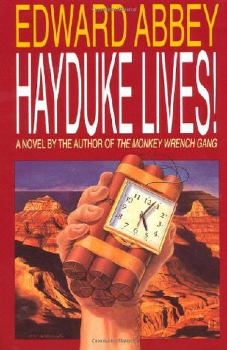 Free Download Monkey Wrench Gang #2 Hayduke Lives! by Edward Abbey