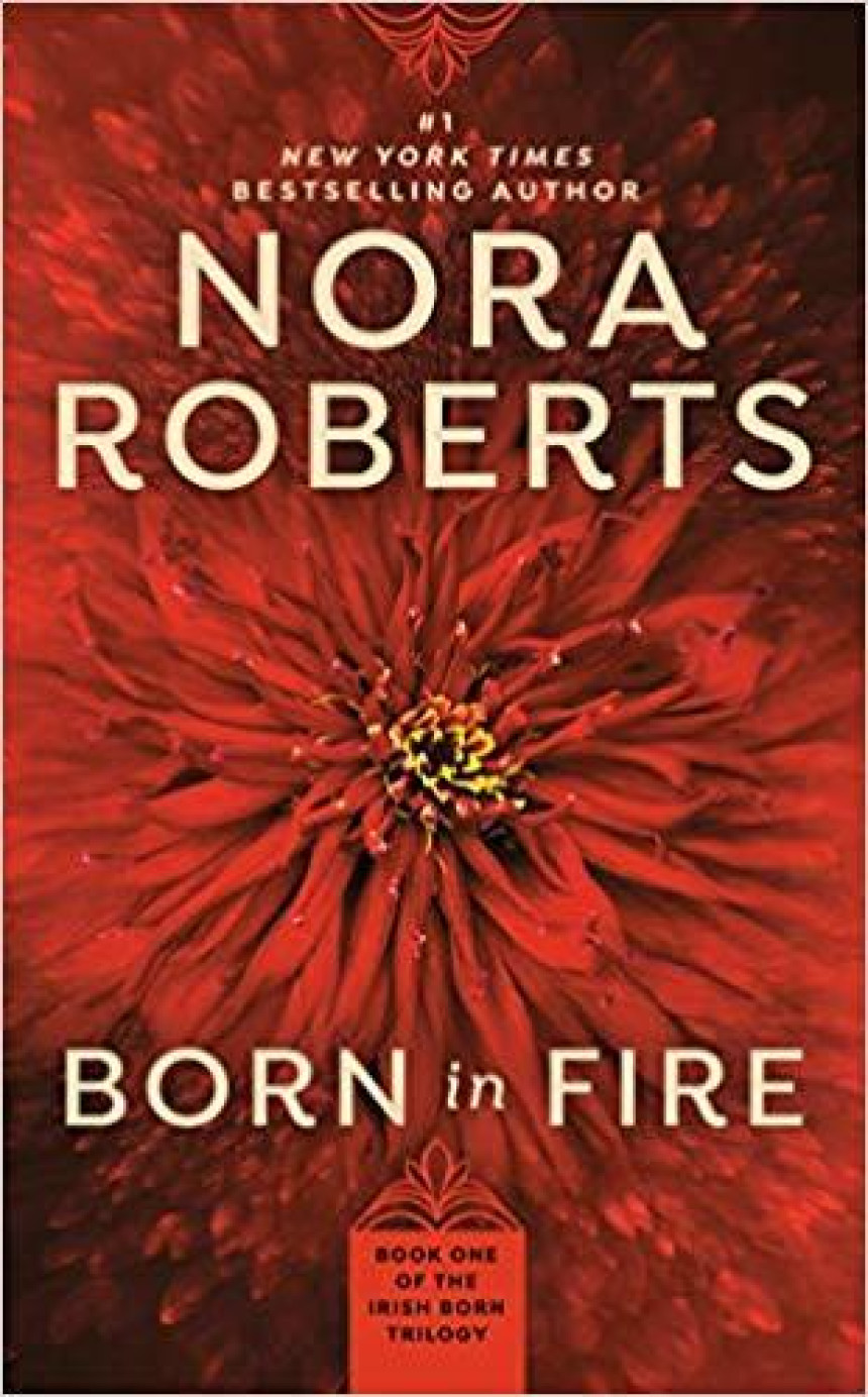 Free Download Irish Born Trilogy #1 Born in Fire by Nora Roberts
