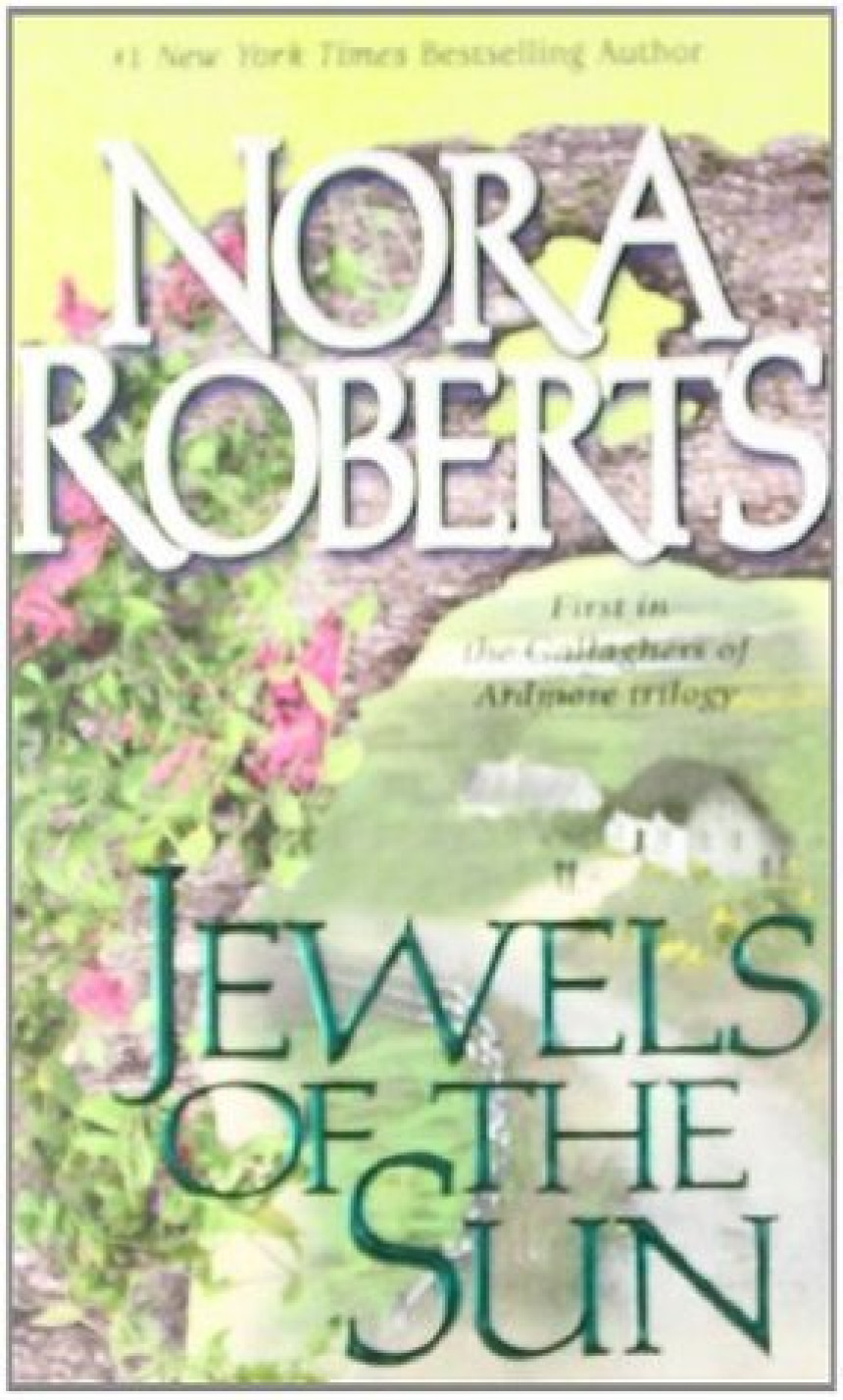 Free Download Gallaghers of Ardmore #1 Jewels of the Sun by Nora Roberts