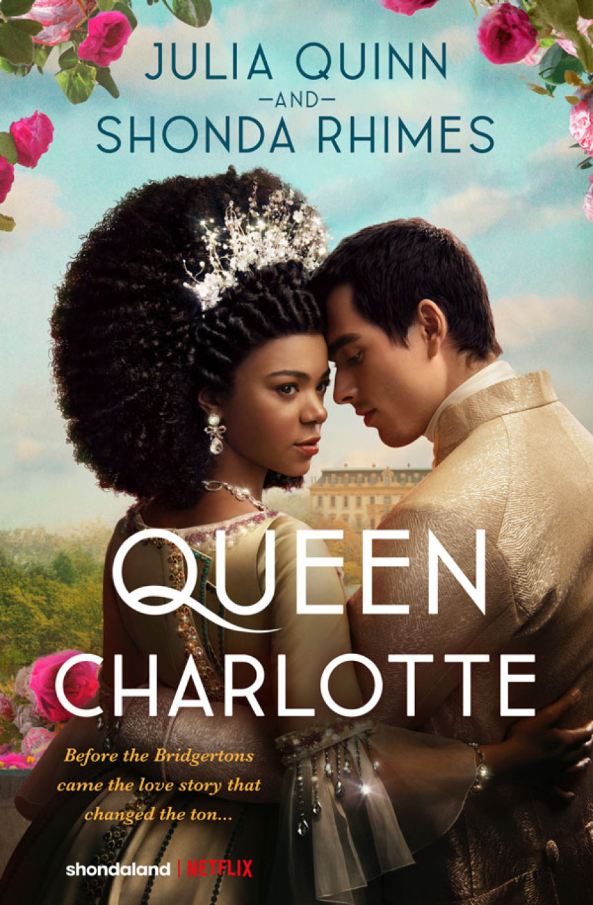 Free Download Bridgertons Queen Charlotte by Julia Quinn , Shonda Rhimes