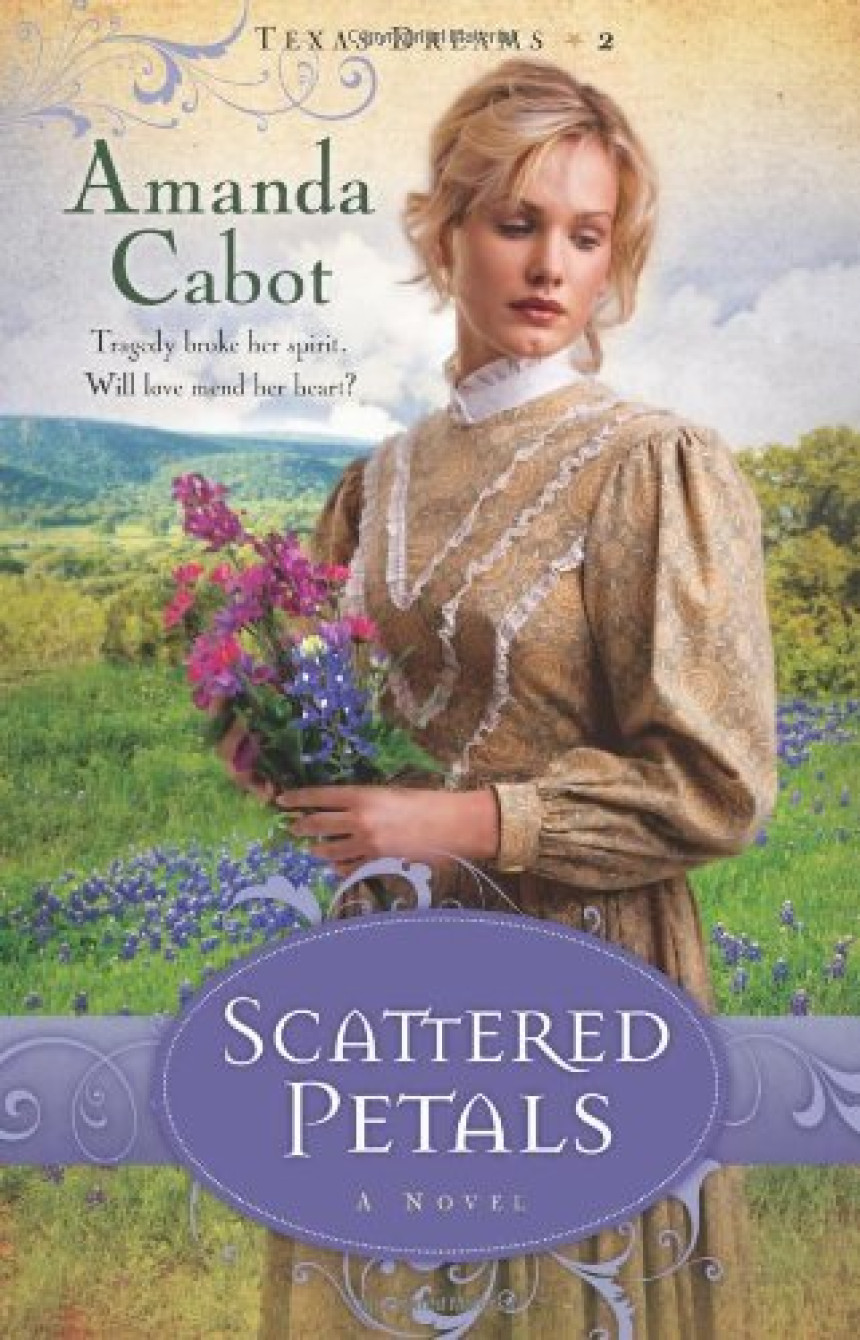 Free Download Texas Dreams #2 Scattered Petals by Amanda Cabot