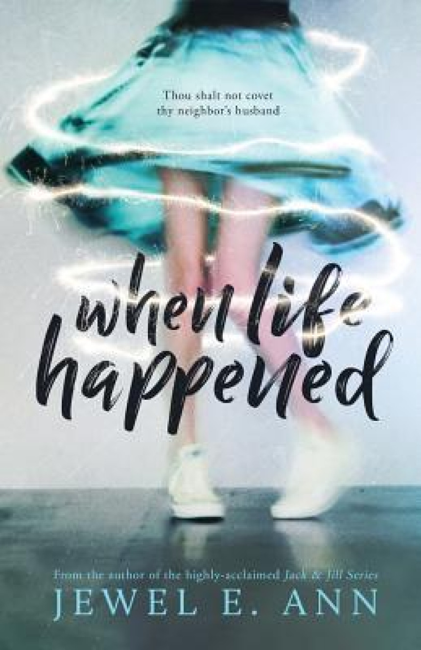 Free Download When Life Happened by Jewel E. Ann