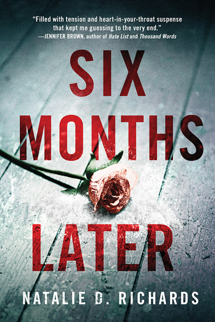 Free Download Six Months Later by Natalie D. Richards
