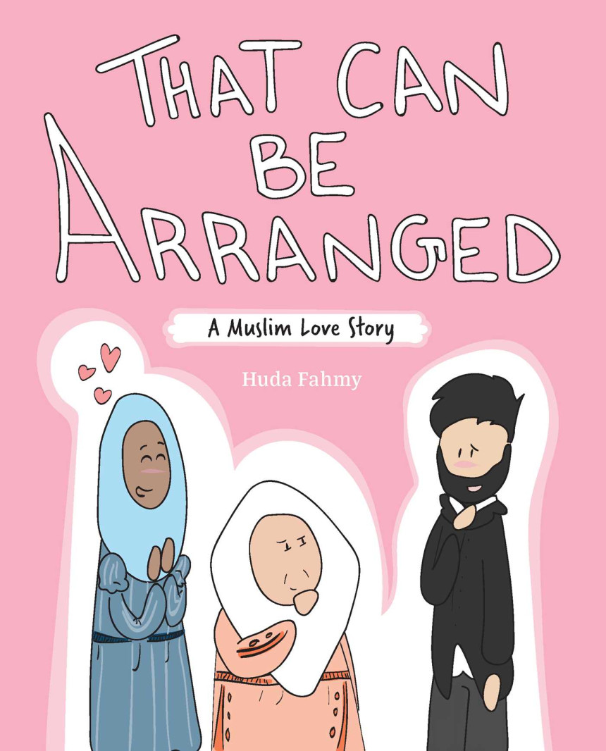 Free Download That Can Be Arranged: A Muslim Love Story  Huda Fahmy