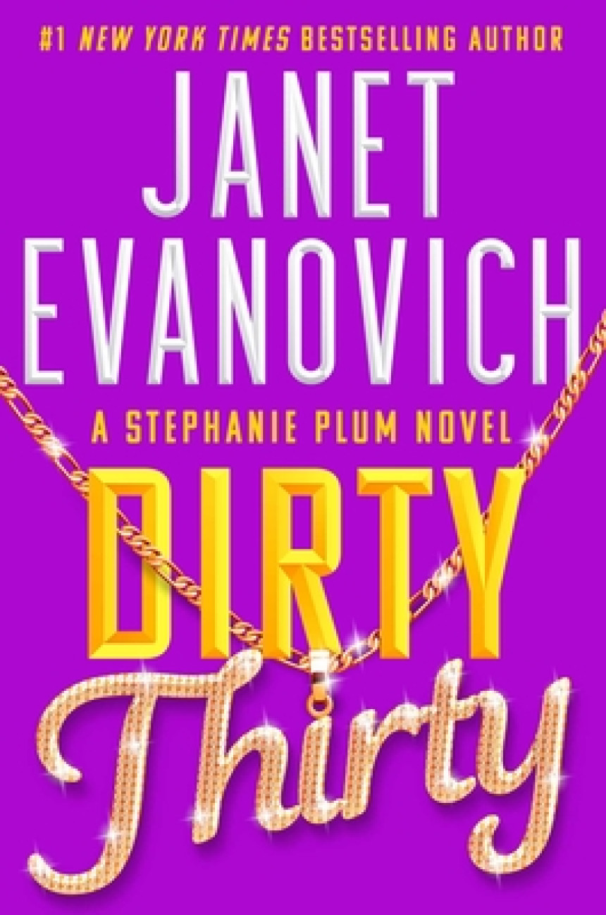 Free Download Stephanie Plum #30 Dirty Thirty by Janet Evanovich