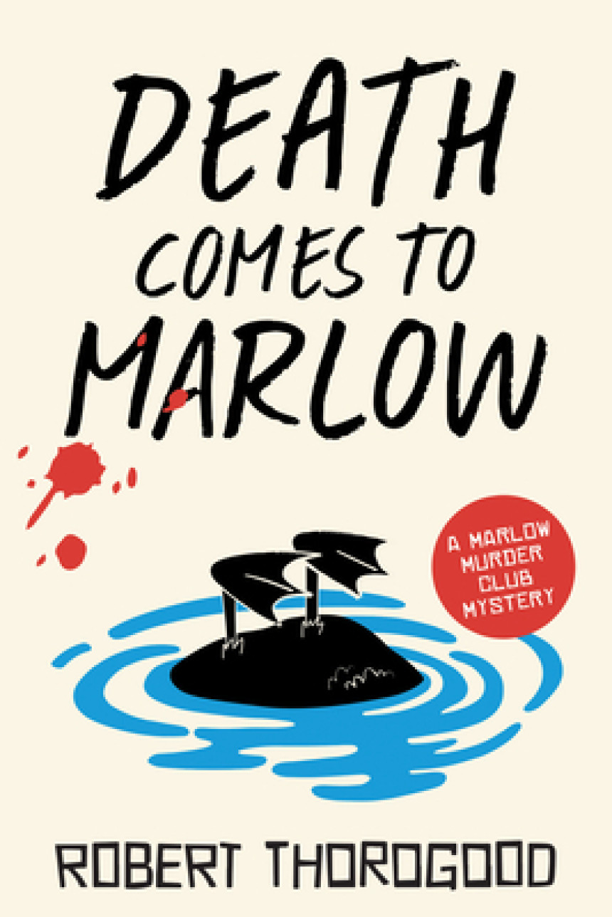 Free Download The Marlow Murder Club #2 Death Comes to Marlow by Robert Thorogood