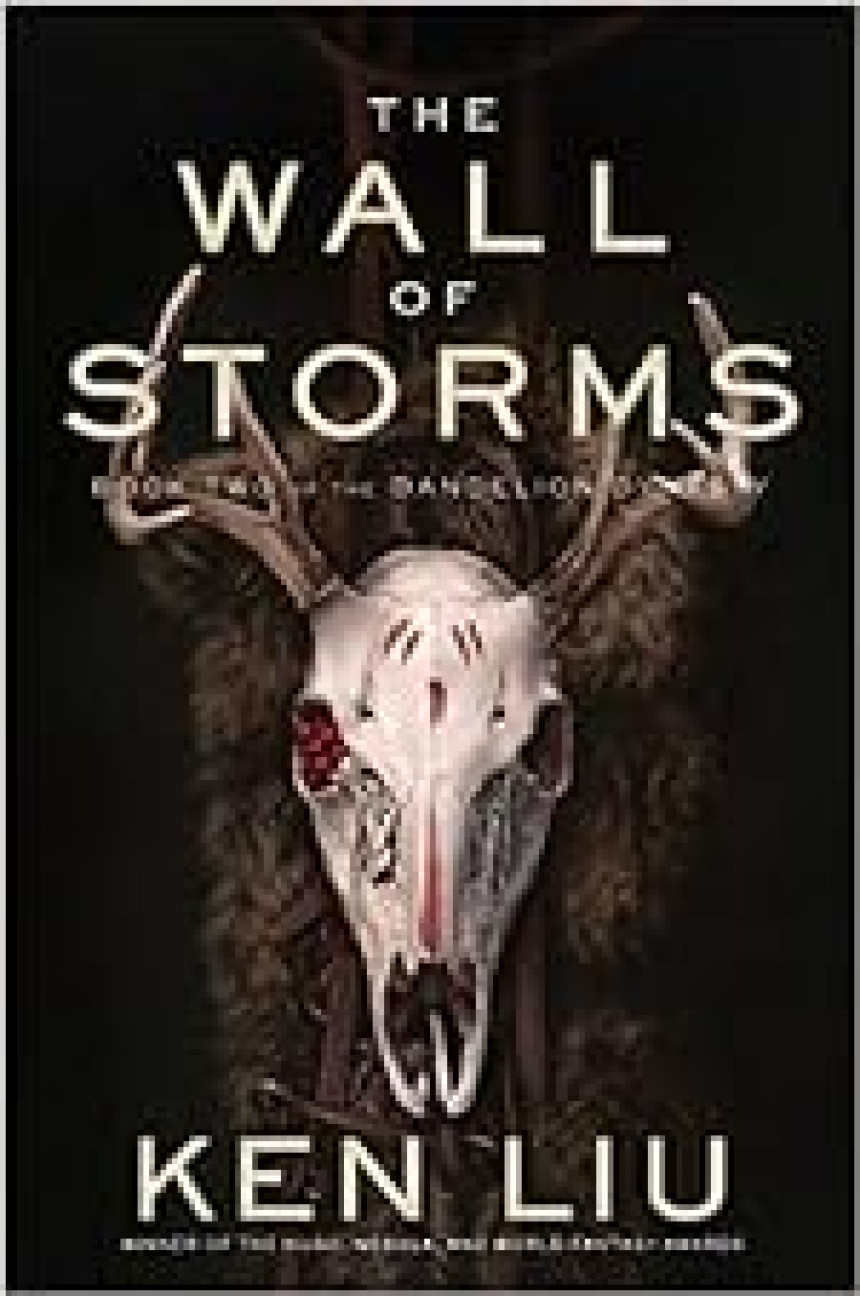 Free Download The Dandelion Dynasty #2 The Wall of Storms by Ken Liu