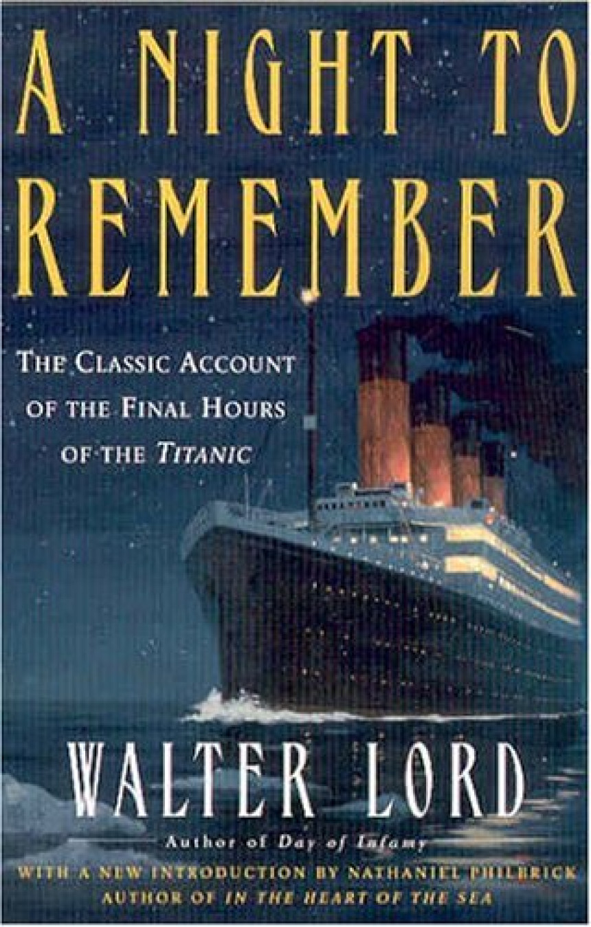 Free Download A Night to Remember by Walter Lord