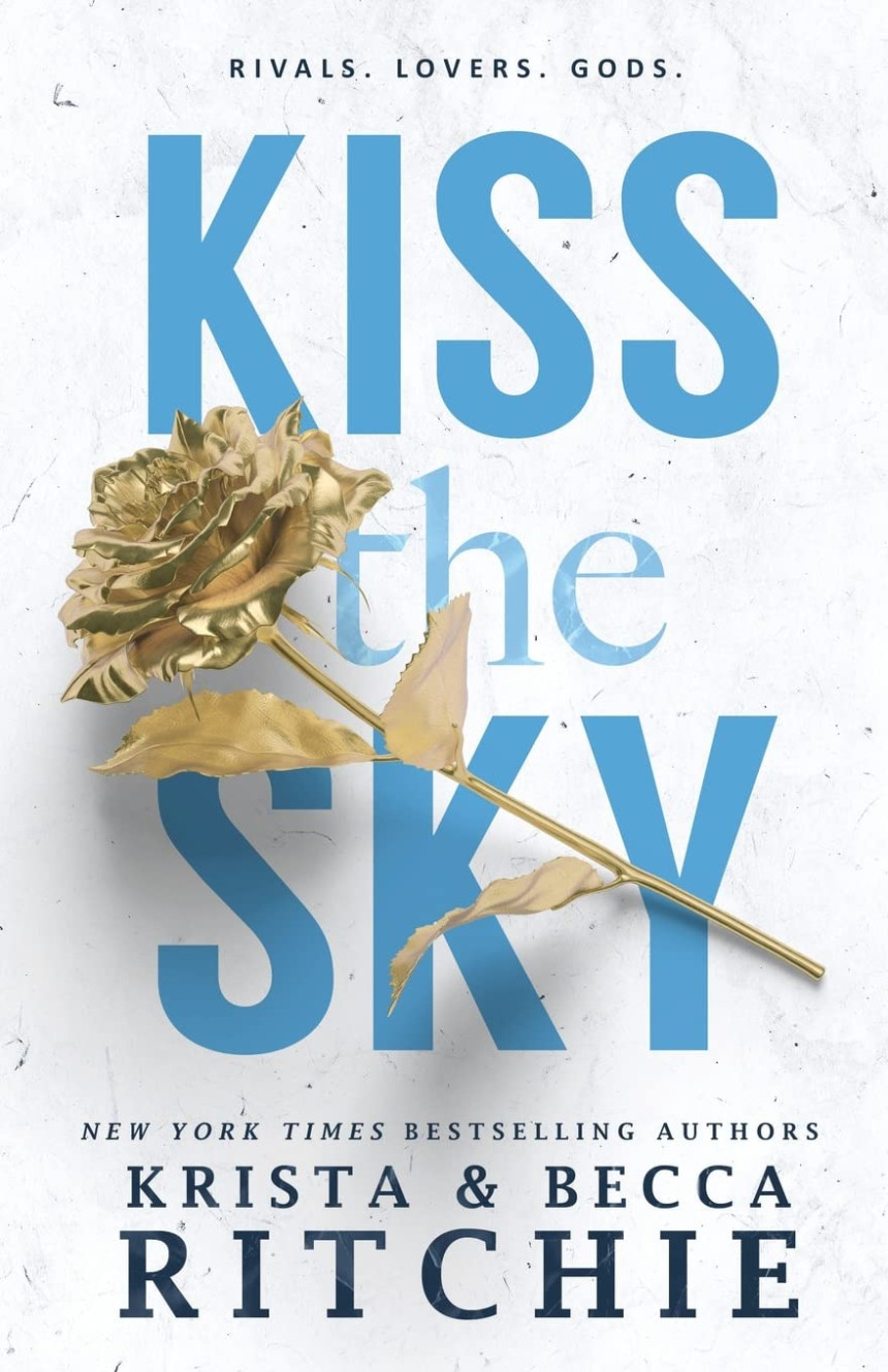 Free Download Calloway Sisters #1 Kiss the Sky by Krista Ritchie ,  Becca Ritchie