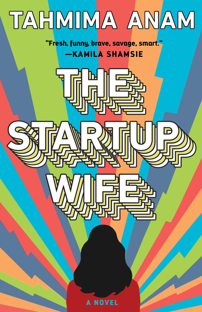 Free Download The Startup Wife by Tahmima Anam