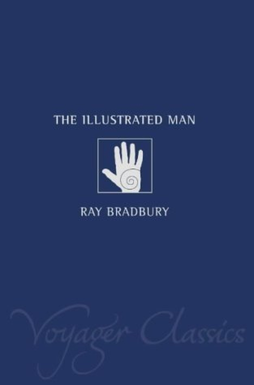Free Download The Illustrated Man by Ray Bradbury